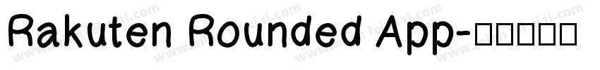 Rakuten Rounded App字体转换